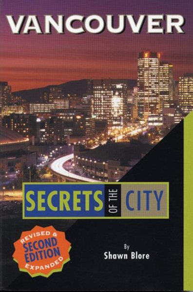 Vancouver: Secrets of the City (The Unknown City) cover