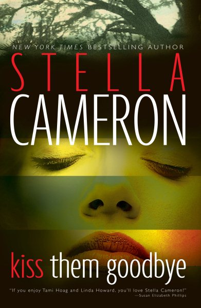 Kiss Them Goodbye (Cameron, Stella)