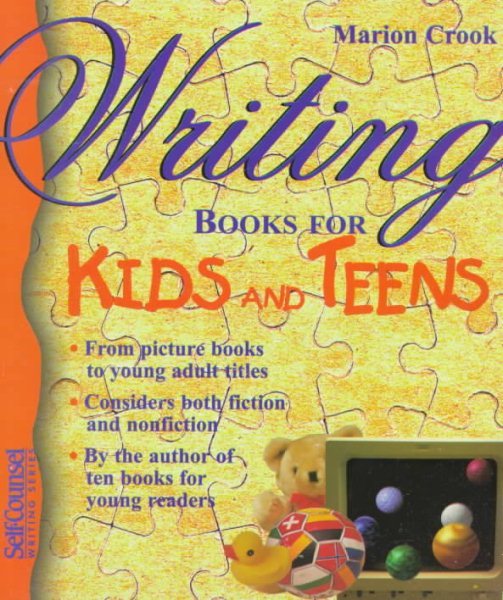 Writing Books for Kids and Teens (Self-Counsel Writing) cover