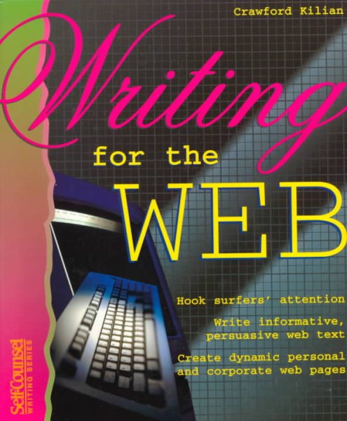 Writing for the Web (Writers' Edition) (Self-Counsel Writing Series) cover