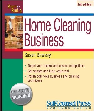 Start and Run a Home Cleaning Business (Start & Run a) cover