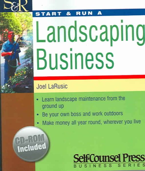 Start & Run a Landscaping Business (Start & Run Business Series) cover