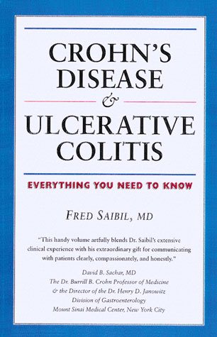 Crohn's Disease and Ulcerative Colitis: Everything You Need to Know (Your Personal Health) cover