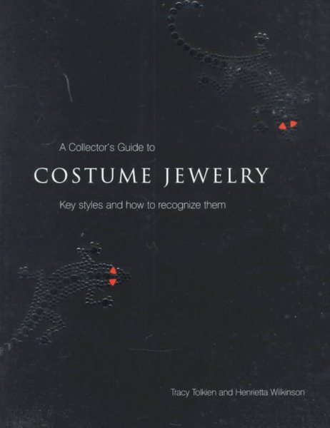 Collector's Guide to Costume Jewelry: Key Styles and How to Recognize Them cover