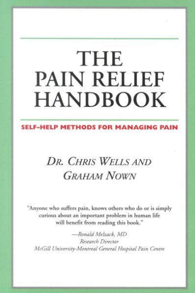 The Pain Relief Handbook: Self-Health Methods for Managing Pain (Your Personal Health) cover