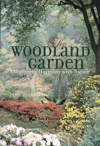 The Woodland Garden: Planting in Harmony with Nature cover