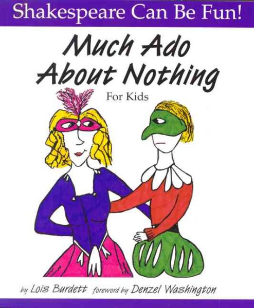Much Ado About Nothing for Kids (Shakespeare Can Be Fun!) cover