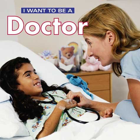 I Want to Be a Doctor cover