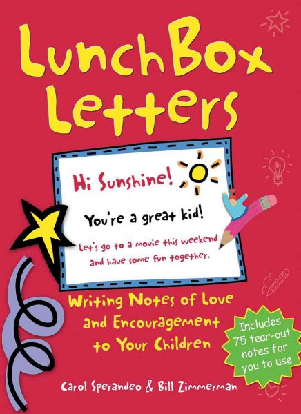 Lunch Box Letters: Writing Notes of Love and Encouragement to Your Children cover