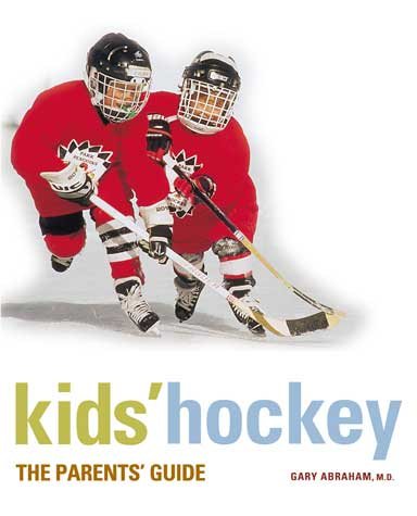 Kids' Hockey: The Parents Guide cover