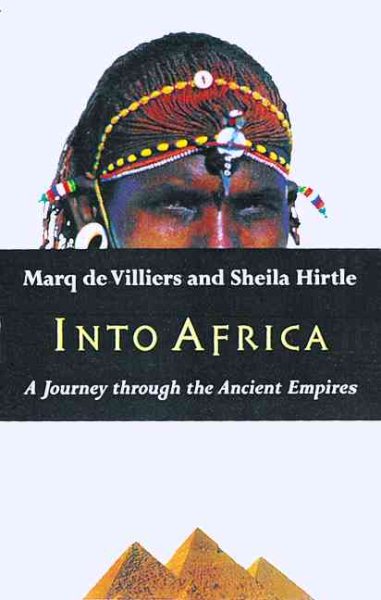 Into Africa: A Journey Through the Ancient Empires cover