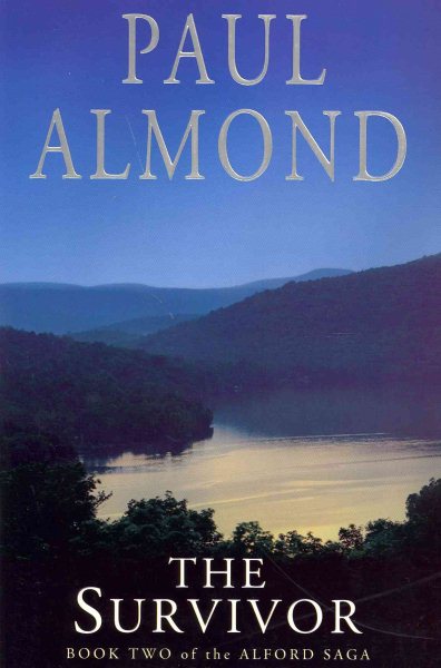 The Survivor: Book Two of the Alford Saga cover