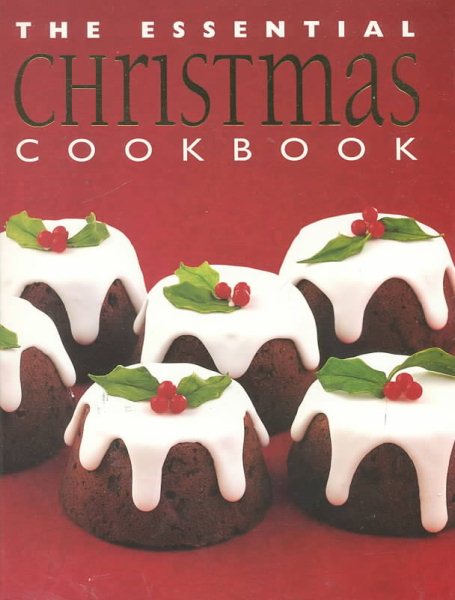The Essential Christmas Cookbook (Essential Cookbooks (Whitecap Paperback)) cover