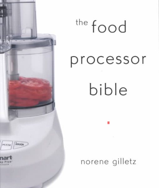 The Food Processor Bible cover