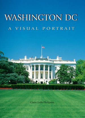 Washington DC: A Visual Portrait cover