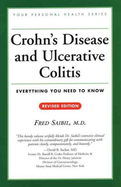 Crohn's Disease and Ulcerative Colitis: Everything You Need to Know (Your Personal Health) cover
