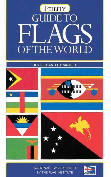 Firefly Guide to Flags of the World (Firefly Pocket Reference) cover
