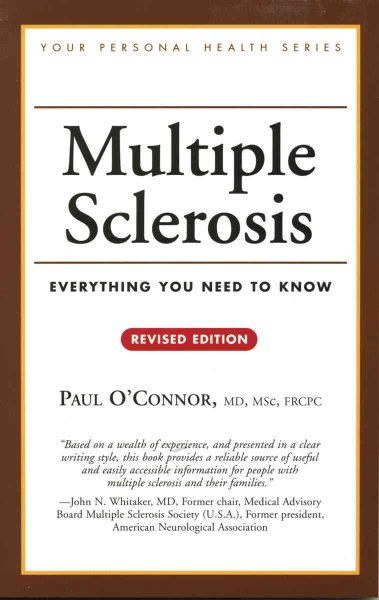 Multiple Sclerosis: Everything You Need to Know (Your Personal Health)