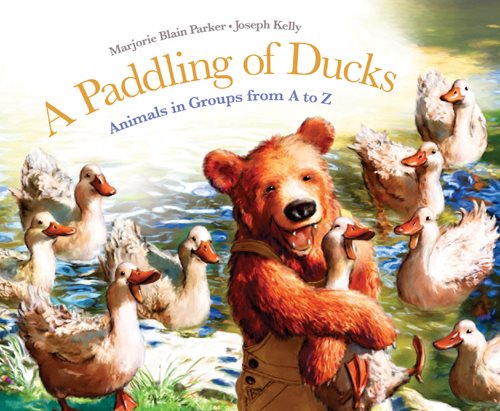 Paddling of Ducks, A: Animals in Groups from A to Z cover