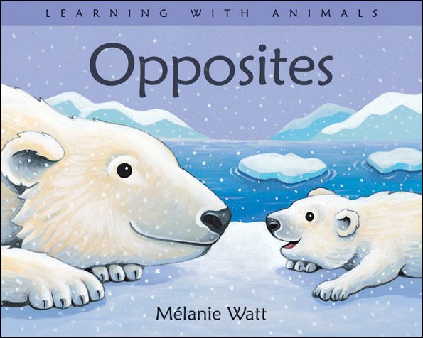 Opposites (Learning with Animals)