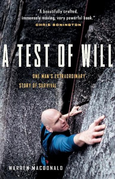 A Test of Will: One Man's Extraordinary Story of Survival cover