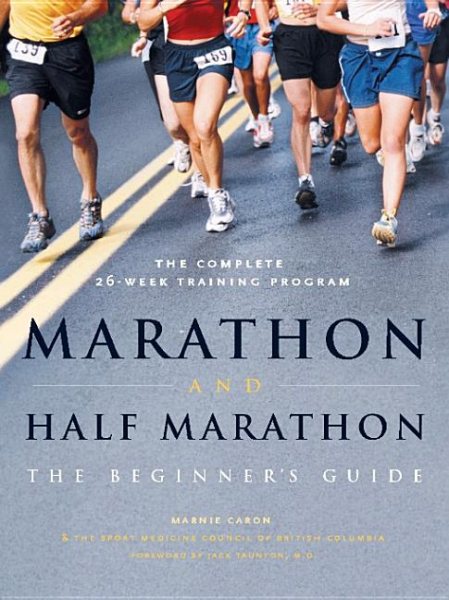 Marathon and Half-Marathon: The Beginner's Guide cover