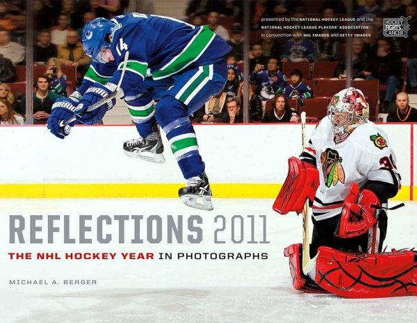 Reflections 2011: The NHL Hockey Year in Photographs cover