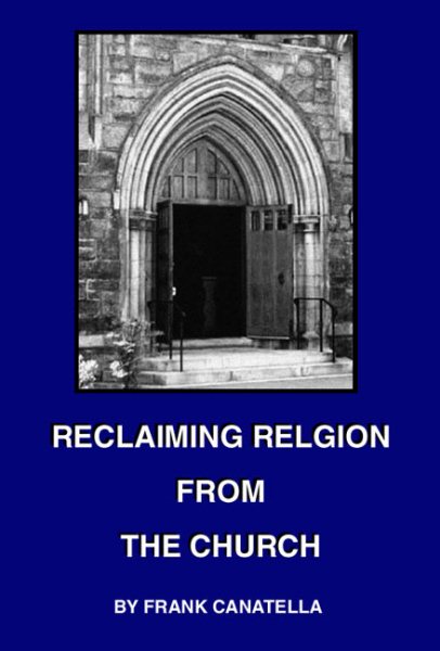 Reclaiming Religion From The Church cover