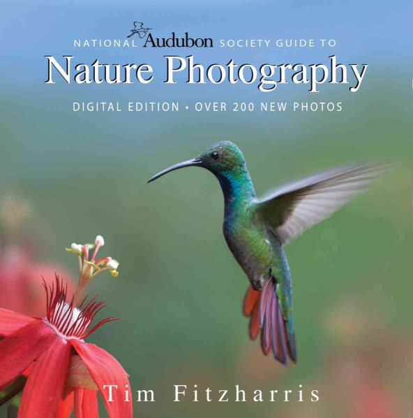 National Audubon Society Guide to Nature Photography: Digital Edition cover