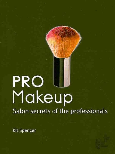 Pro Makeup: Salon Secrets of the Professionals (PRO (Firefly Book)) cover