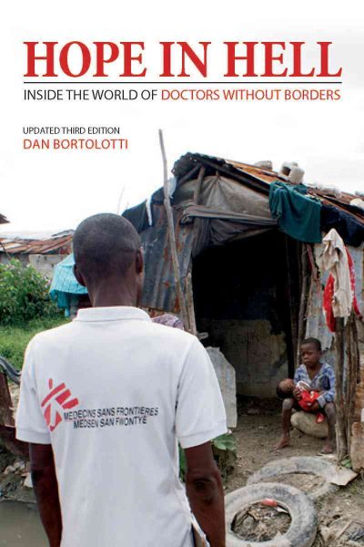 Hope in Hell: Inside the World of Doctors Without Borders cover