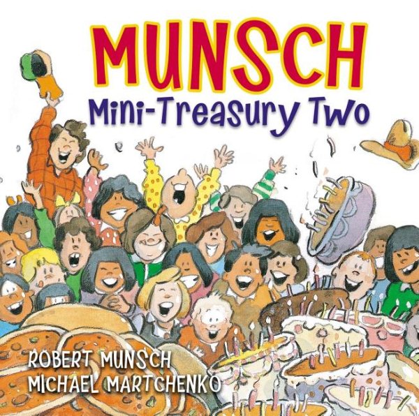 Munsch Mini-Treasury Two (Munsch for Kids) cover
