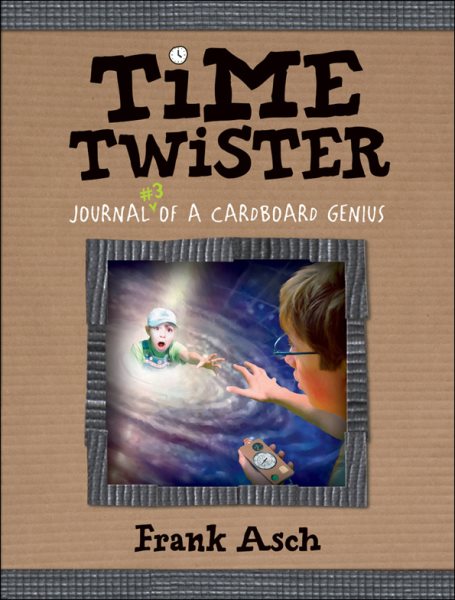 Time Twister: Journal 3 of a Cardboard Genius (Journals of a Cardboard Genius) cover