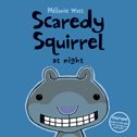 Scaredy Squirrel at Night cover