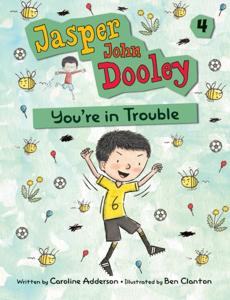 Jasper John Dooley: You're in Trouble cover