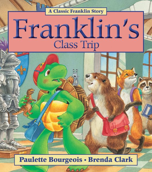 Franklin's Class Trip cover