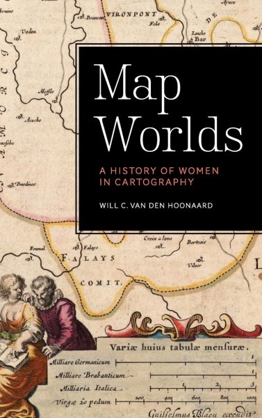 Map Worlds: A History of Women in Cartography cover