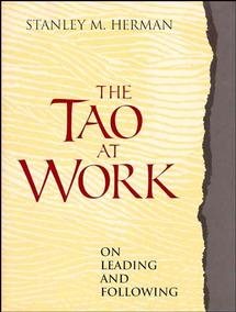The Tao at Work: On Leading and Following cover