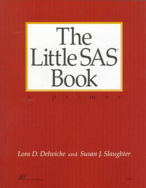 The Little SAS Book: A Primer cover