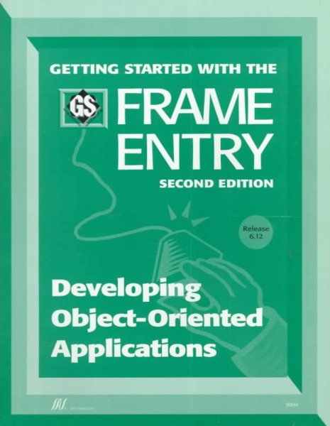 Getting Started With the FRAME Entry: Developing Object-Oriented Applications cover