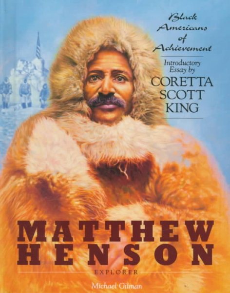 Matthew Henson (Black Americans of Achievement)