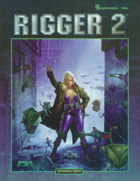 Rigger 2: A Shadowrun Sourcebook cover