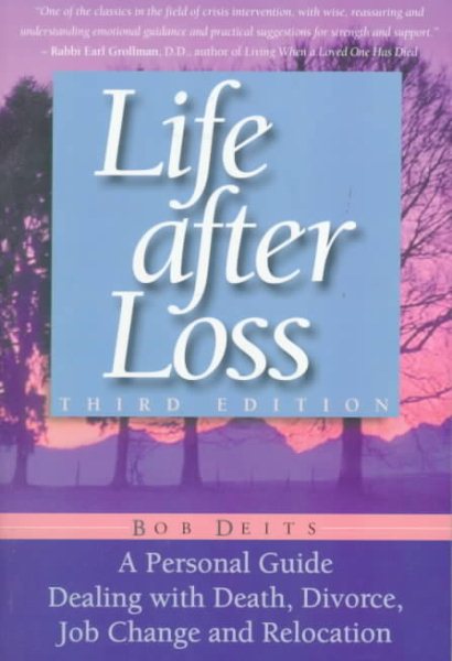 Life After Loss 3rd Ed