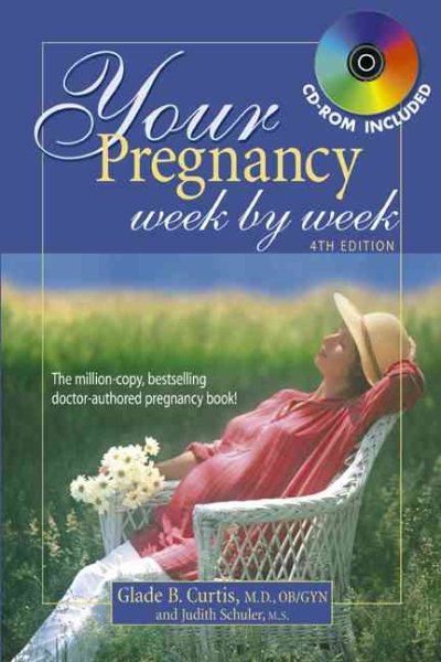 Your Pregnancy Week By Week 4th Edition (Your Pregnancy Series) cover