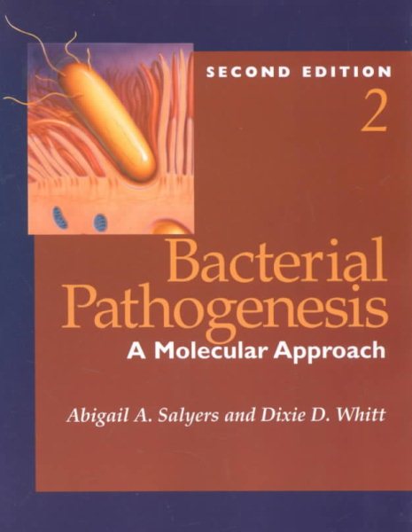 Bacterial Pathogenesis : A Molecular Approach cover