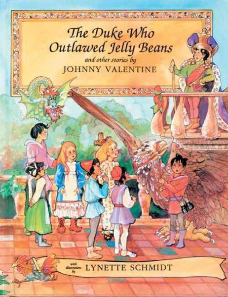 Duke Who Outlawed Jelly Beans: And Other Stories