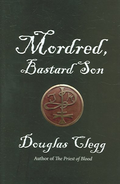 Mordred, Bastard Son (The Mordred Trilogy, Book 1) cover