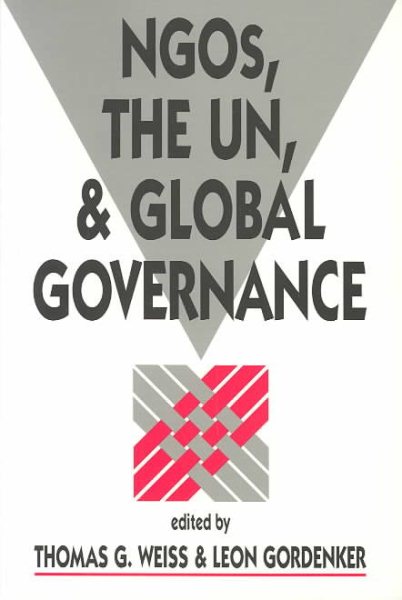 Ngos, the Un, and Global Governance (Emerging Global Issues) cover