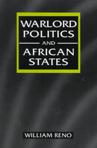 Warlord Politics and African States cover