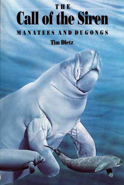 Call of the Siren: Manatees and Dugongs cover